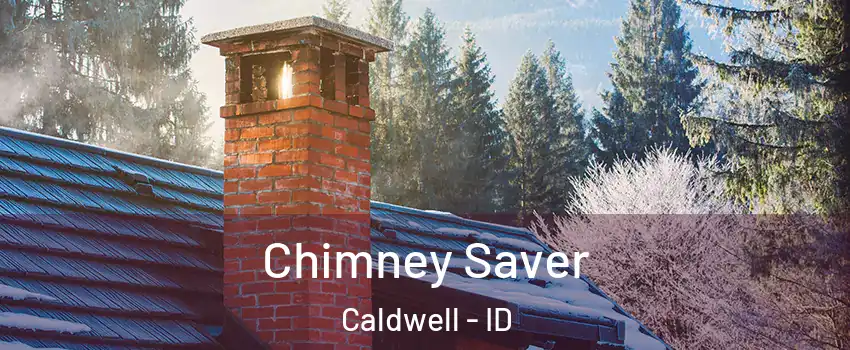  Chimney Saver Caldwell - ID