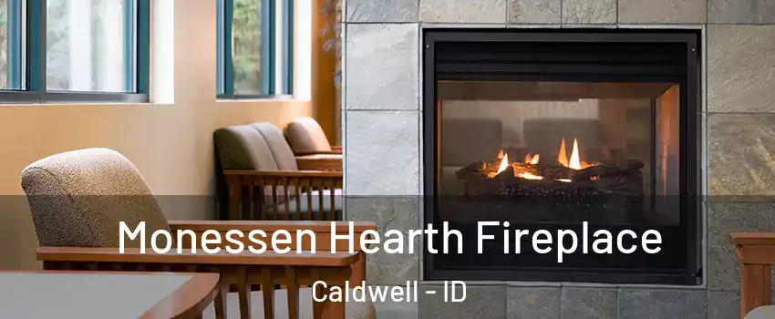  Monessen Hearth Fireplace Caldwell - ID